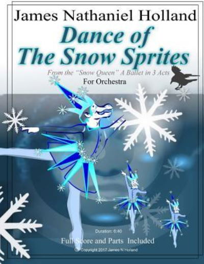 Cover for James Nathaniel Holland · Dance of the Snow Sprites (Paperback Bog) (2017)