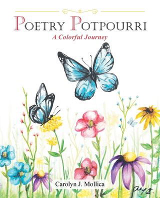 Carolyn J Mollica · Poetry Potpourri (Paperback Book) (2020)