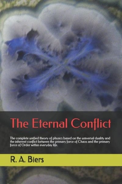 Cover for R a Biers · The Eternal Conflict (Paperback Book) (2018)