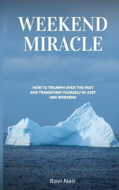 Cover for Ravi Nair · Weekend Miracle (Paperback Book) (2018)