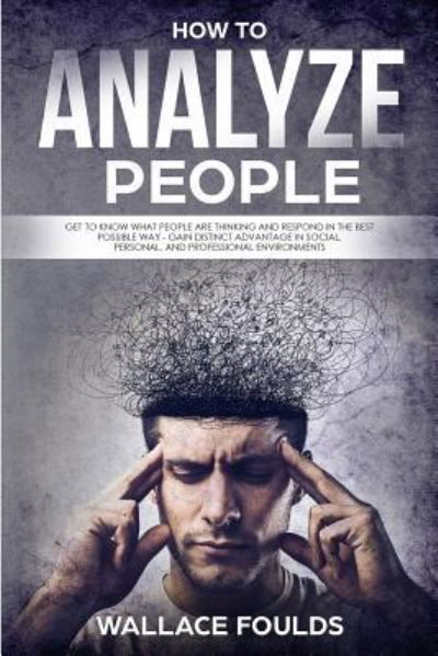 Cover for Wallace Foulds · How to Analyze People (Paperback Book) (2018)