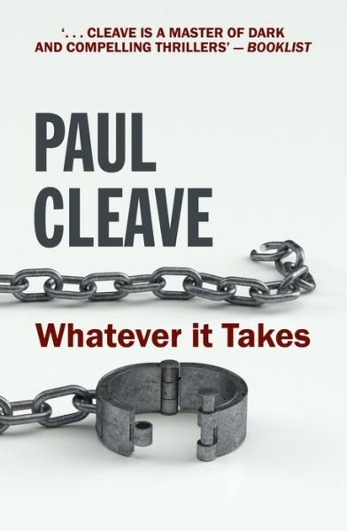 Cover for Paul Cleave · Whatever It Takes (Pocketbok) (2020)