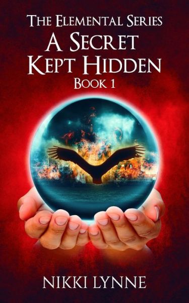 Cover for Nikki Lynne · A Secret Kept Hidden (Paperback Book) (2020)