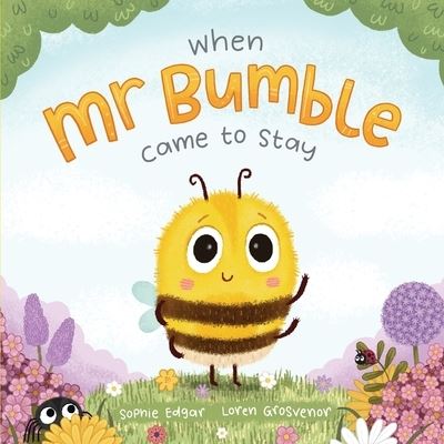 Cover for Amazon Digital Services LLC - KDP Print US · When Mr Bumble Came to Stay (Paperback Book) (2021)