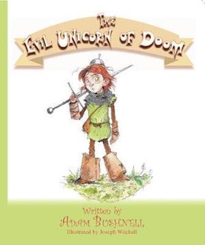 Cover for Adam Bushnell · The Evil Unicorn of Doom (Paperback Book) (2018)