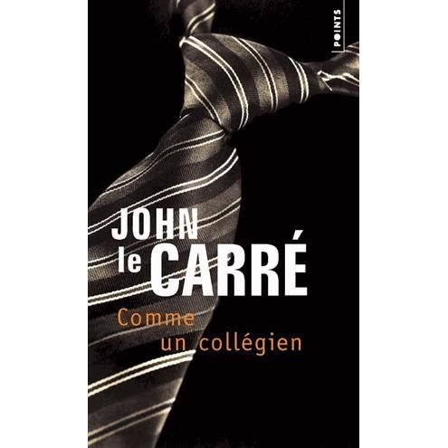 Cover for John le Carré · La trilogie de Karla. 2, Comme un collégien (Paperback Bog) (2001)