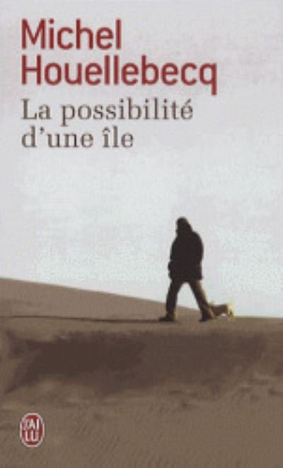 Cover for Michel Houellebecq · La possibilite d'une ile (Paperback Bog) (2013)