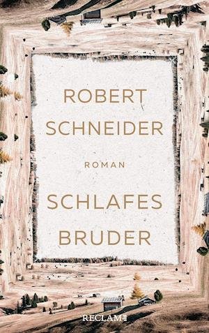 Cover for Robert Schneider · Schlafes Bruder (Hardcover Book) (2022)