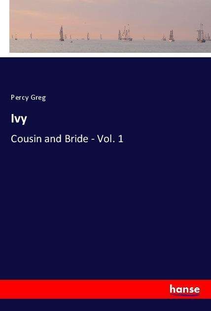 Cover for Greg · Ivy (Book)