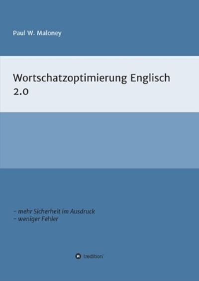 Cover for Maloney · Wortschatzoptimierung 2.0 (N/A) (2021)