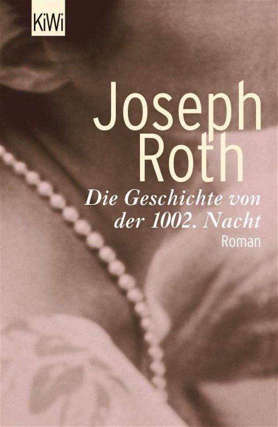 Cover for Joseph Roth · Kiwi Tb.881 Roth.geschicht V.1002.nacht (Book)