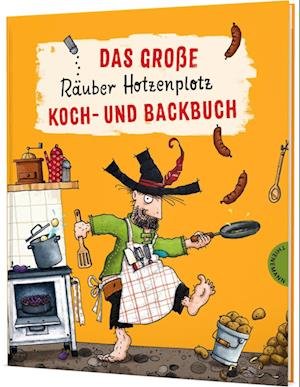 Cover for Pia Deges · Der Räuber Hotzenplotz: Das große Räuber Hotzenplotz Koch- und Backbuch (Bok) (2022)