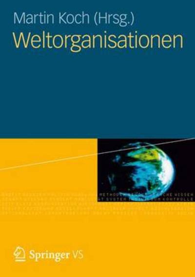 Cover for Martin Koch · Weltorganisationen (Paperback Book) [2012 edition] (2012)