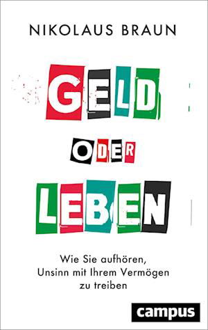 Cover for Nikolaus Braun · Geld oder Leben (Book) (2023)