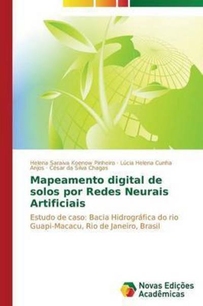 Cover for Silva Chagas César Da · Mapeamento Digital De Solos Por Redes Neurais Artificiais (Paperback Book) [Portuguese edition] (2014)