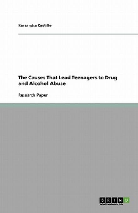 Cover for Castillo · The Causes That Lead Teenagers (Book) (2009)