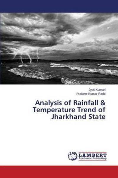 Analysis of Rainfall & Temperatu - Kumari - Books -  - 9783659793905 - October 14, 2015