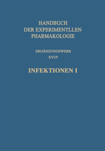 Cover for A Erhardt · Infektionen I - Handbook of Experimental Pharmacology (Paperback Book) [Softcover Reprint of the Original 1st 1964 edition] (2014)