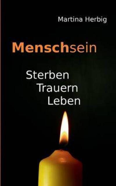 Cover for Martina Herbig · Menschsein (Paperback Book) (2015)