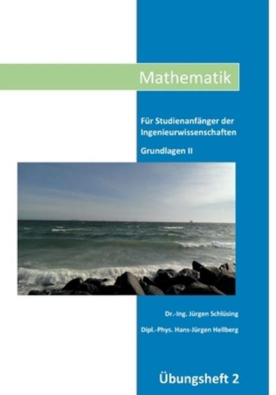 Cover for Schlüsing · Mathematik Übungsheft II (N/A) (2021)