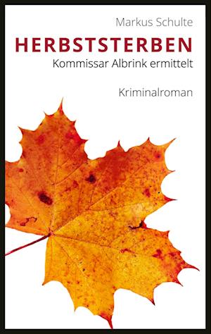 Cover for Markus Schulte · Herbststerben (Paperback Book) (2021)