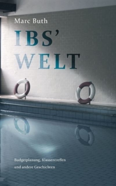 Cover for Marc Buth · Ibs' Welt (Paperback Book) (2021)