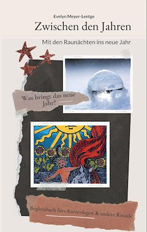 Cover for Evelyn Meyer-Lentge · Zwischen den Jahren (Paperback Book) (2021)