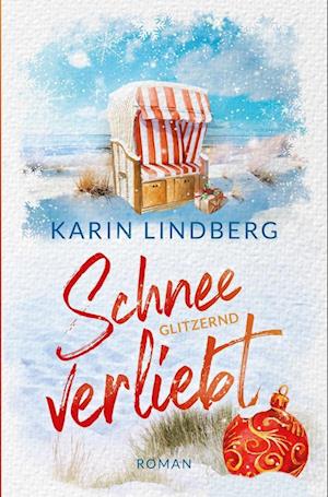 Cover for Karin Lindberg · Schneeglitzernd verliebt (Book) (2024)