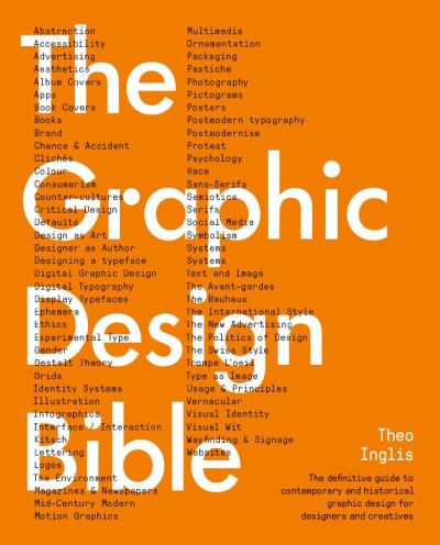 Graphic Design Bible - Theo Inglis - Książki - Prestel Verlag GmbH & Co KG. - 9783791389905 - 3 października 2023