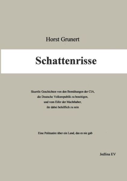 Cover for Horst Grunert · Schattenrisse (Paperback Book) [German edition] (2000)