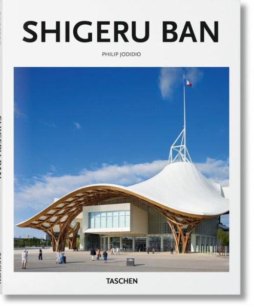 Cover for Philip Jodidio · Shigeru Ban (Inbunden Bok) (2016)
