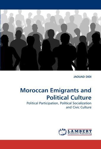 Cover for Jaouad Didi · Moroccan Emigrants and Political Culture: Political Participation, Political Socialization and Civic Culture (Pocketbok) (2010)