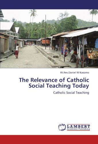 Cover for Rt.rev.daniel  W Kasomo · The Relevance of Catholic Social Teaching Today (Pocketbok) (2011)
