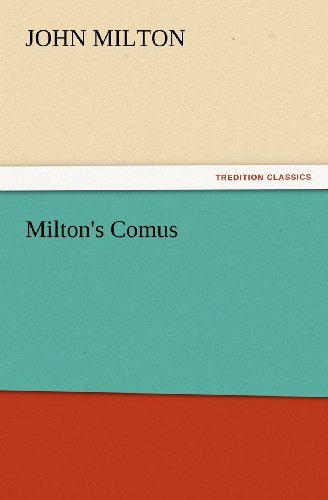 Cover for John Milton · Milton's Comus (Tredition Classics) (Taschenbuch) (2012)