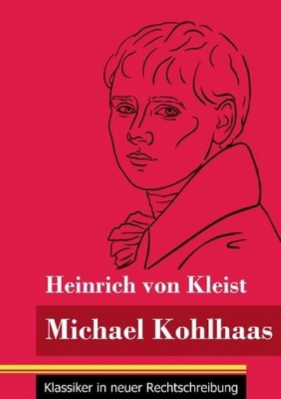 Cover for Heinrich Von Kleist · Michael Kohlhaas (Paperback Bog) (2021)