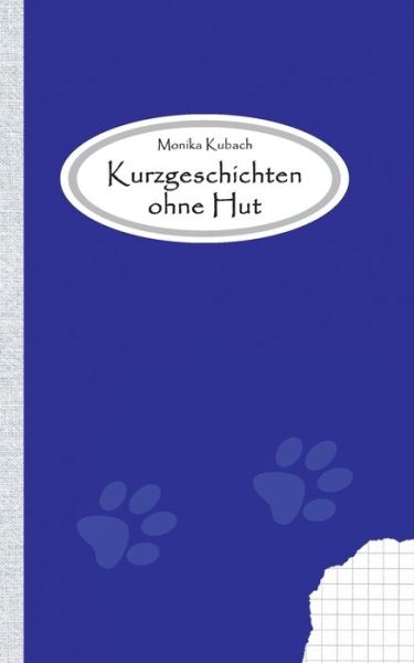 Cover for Kubach · Kurzgeschichten ohne Hut (Bok) (2017)