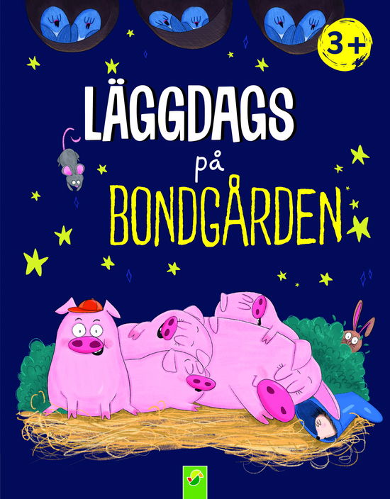 Cover for Claudia Hornung · Läggdags på bondgården (Hardcover Book) (2023)