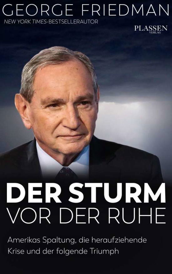 Cover for Friedman · George Friedman: Der Sturm vor (Book)