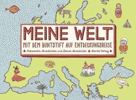 Cover for Mizielinska · Meine Welt, Malbuch (Bok)