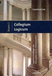 Collegium Logicum.01 - Link - Books -  - 9783897856905 - August 1, 2017
