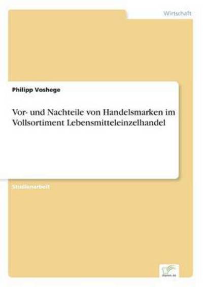 Cover for Voshege · Vor- und Nachteile von Handelsm (Buch) (2016)