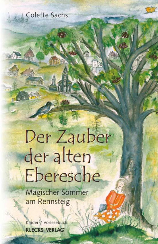 Cover for Sachs · Der Zauber der alten Eberesche (Book)