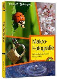 Cover for Gradias · Makrofotografie - perfekte Makr (Buch)