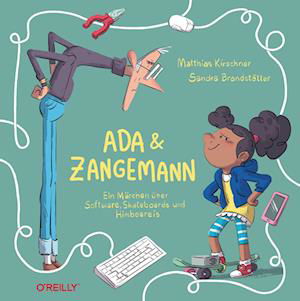 Cover for Matthias Kirschner · Ada und Zangemann (Hardcover Book) (2021)