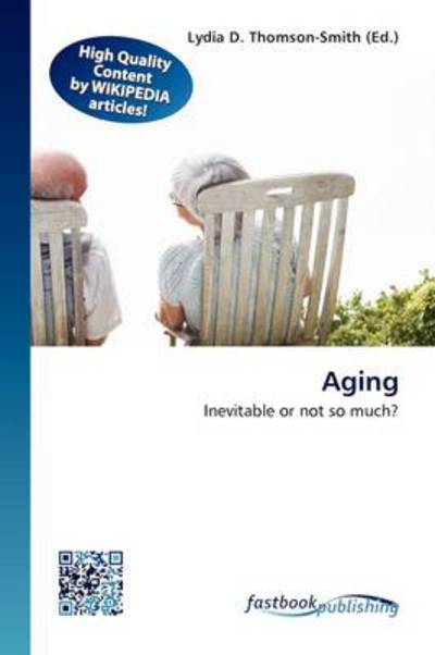 Cover for Lydia D Thomson-smith · Aging (Book) (2012)