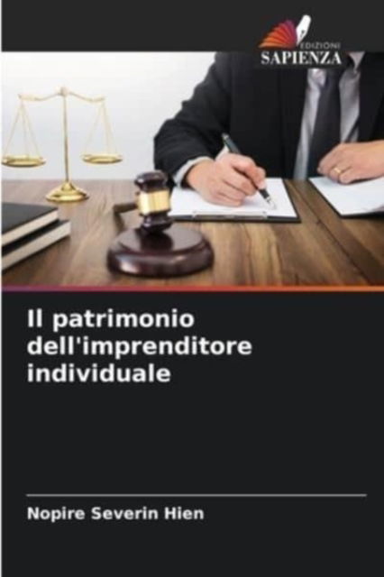 Cover for Nopire Severin Hien · Il patrimonio dell'imprenditore individuale (Paperback Book) (2021)