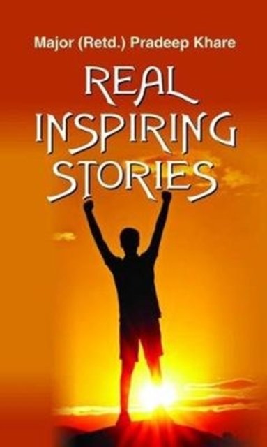 Cover for Pradeep Kharé · Real Inspiring Stories (Book) (2014)