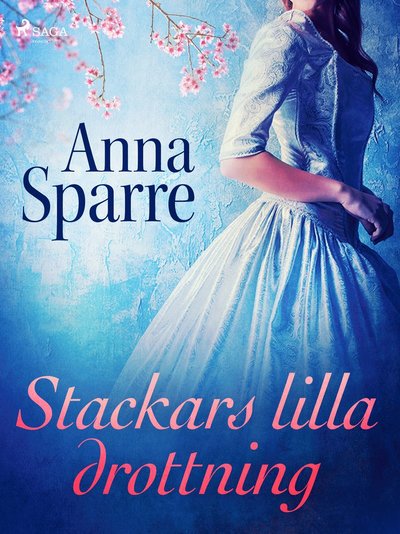 Cover for Anna Sparre · Stackars lilla drottning (MP3-CD) (2019)