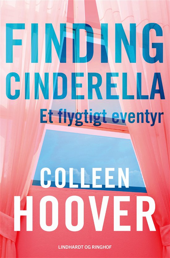 Cover for Colleen Hoover · Finding Cinderella - Et flygtigt eventyr (Paperback Book) [1th edição] (2023)