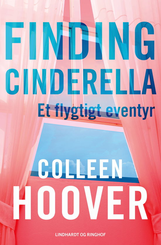 Cover for Colleen Hoover · Finding Cinderella - Et flygtigt eventyr (Paperback Bog) [1. udgave] (2023)